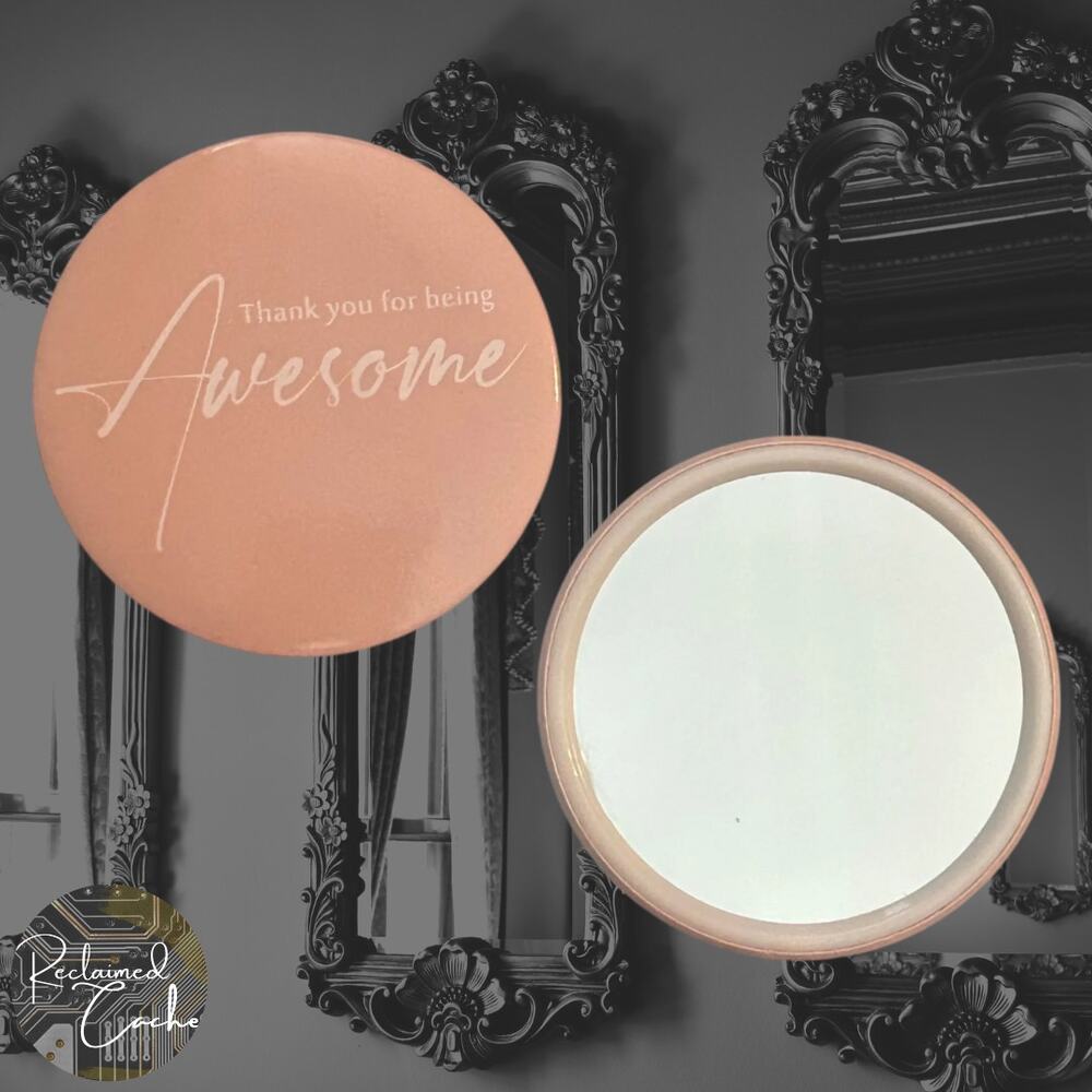 Thank you for being Awesome Compact Mirror